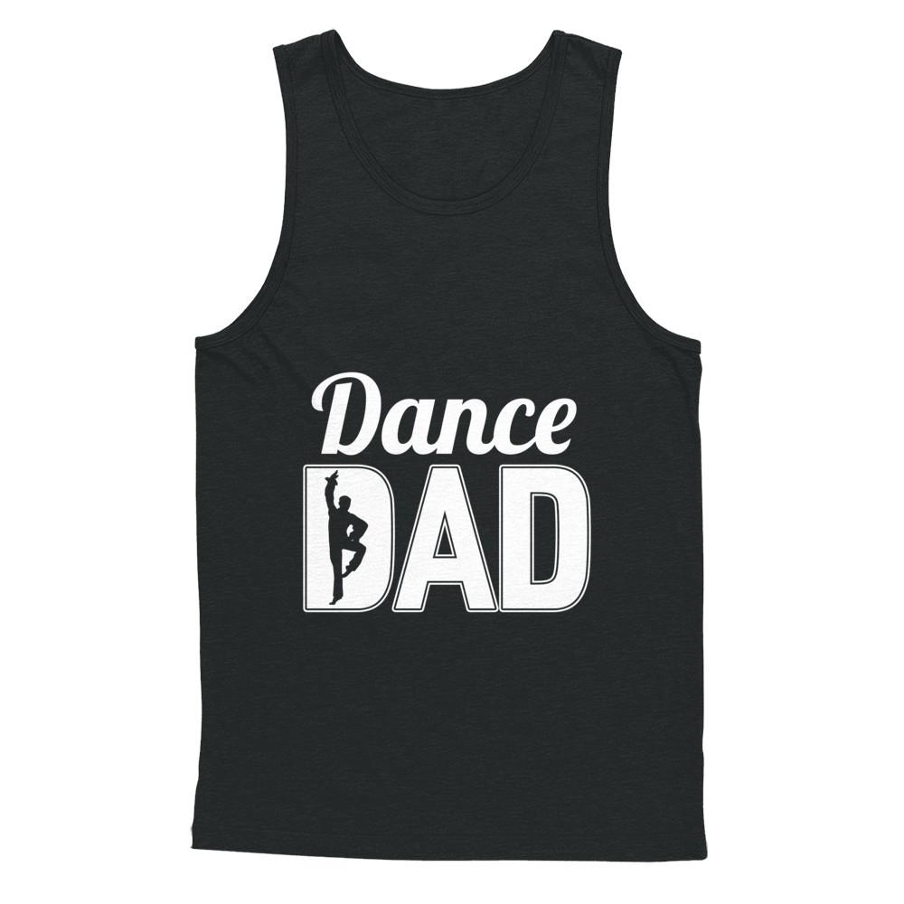 Dance Dad Ballet Dancer Father's Day-T-Shirt & Hoodie-Unisex Tank-Black