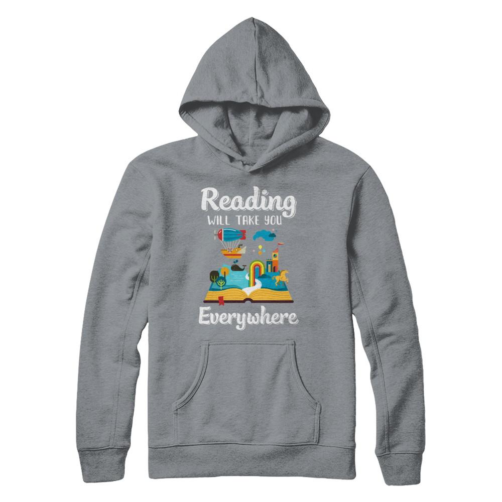 Reading Will Take You Everywhere Funny Read Book-T-Shirt & Hoodie-Pullover Hoodie-Light Steel