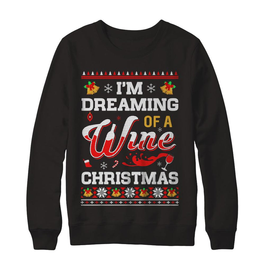 I'm Dreaming Of A Wine Christmas Ugly Sweater-T-Shirt & Sweatshirt-Crewneck Sweatshirt-Black
