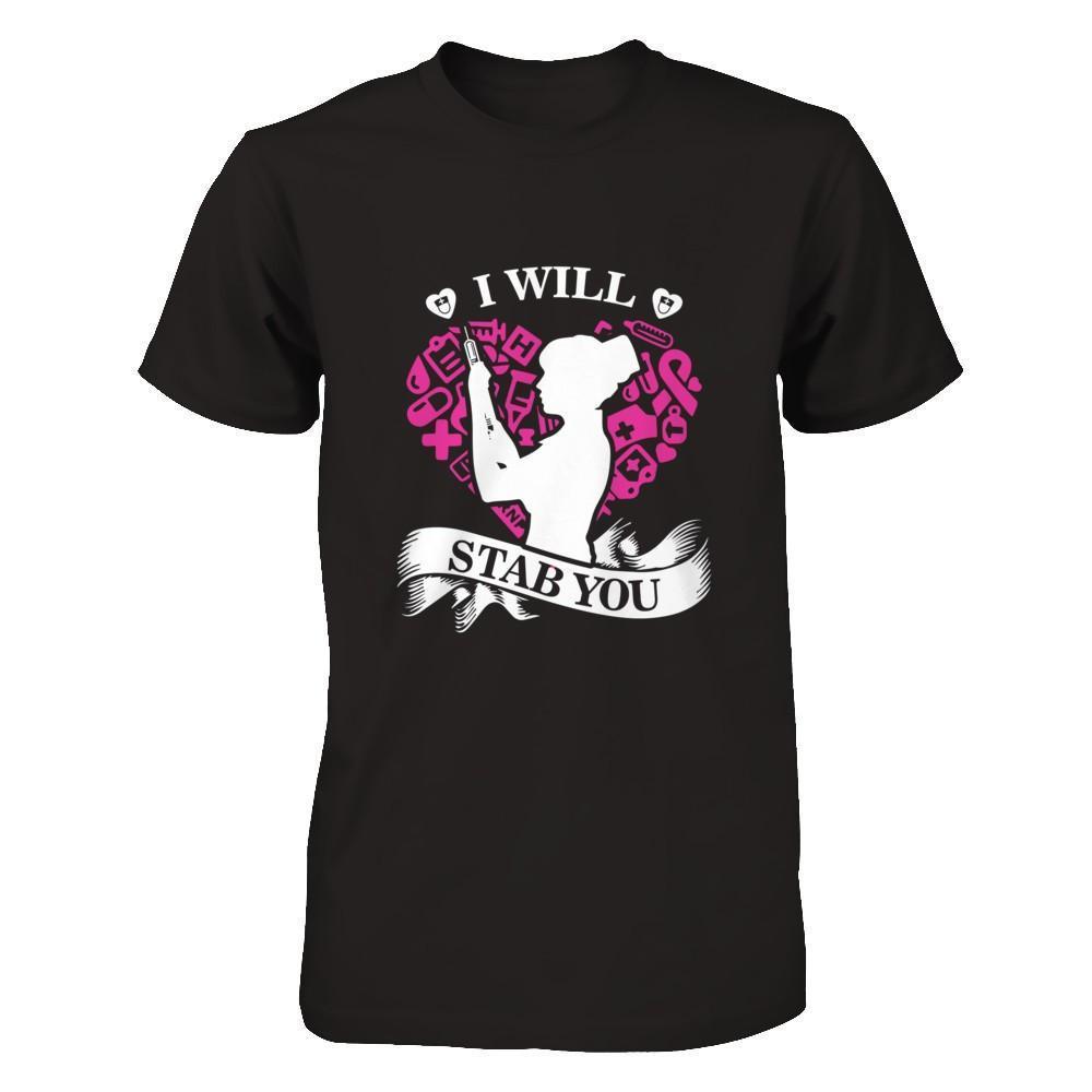 I Will Stab You Student Nurse Graduation