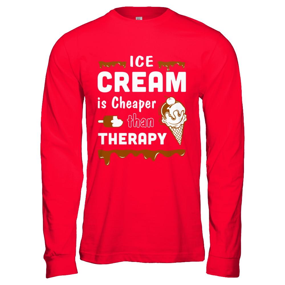 Ice Cream Is Cheaper Than Therapy-T-Shirt & Hoodie-Long Sleeve T-Shirt-Red