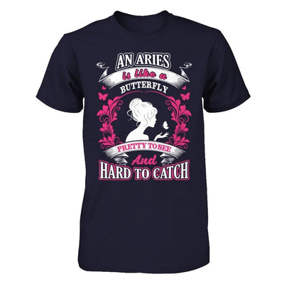 An Aries Is Like A Butterfly Pretty To See And Hard To Catch-T-Shirt & Hoodie-Premium T-Shirt-Midnight Navy