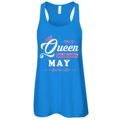 This Queen Was Born In May-T-Shirt & Tank Top-Women's Flowy Racerback Tank-True Royal