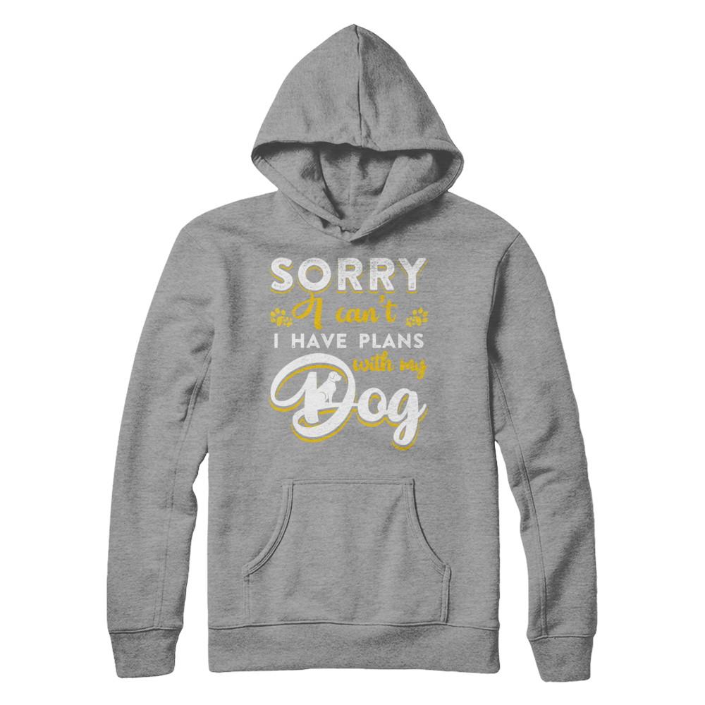 Sorry I Can't I Have Plans With My Dog-T-Shirt & Hoodie-Pullover Hoodie-Sport Grey