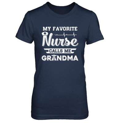 My Favorite Nurse Calls Me Grandma Mothers Day Gift-T-Shirt & Hoodie-Women's T-Shirt-Navy