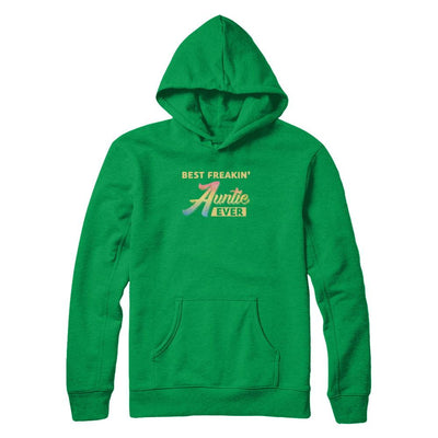 Best Freakin' Auntie Ever-T-Shirt & Tank Top-Pullover Hoodie-Irish Green