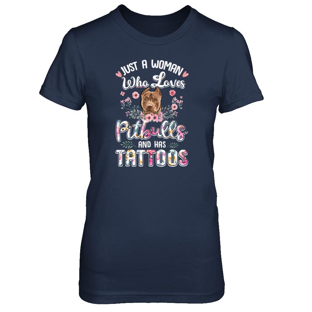 Just A Woman Who Loves Pitbulls And Has Tattoos-T-Shirt & Tank Top-Women's T-Shirt-Navy