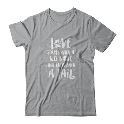Love Starts With A Wet Nose Dog Puppy Love-T-Shirt & Tank Top-Classic T-Shirt-Sport Grey