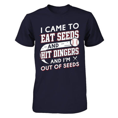I Came To Eat Seeds And Hit Dingers & I'm Out Of Seed-T-Shirt & Hoodie-Premium T-Shirt-Midnight Navy
