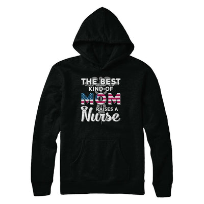 Best Mom Raises A Nurse Mothers Day Gift-T-Shirt & Hoodie-Pullover Hoodie-Black
