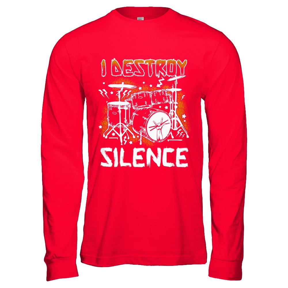 I Destroy Silence Drums Funny Drummer Musician-T-Shirt & Hoodie-Long Sleeve T-Shirt-Red