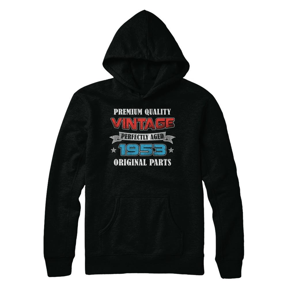 Vintage Premium Prefectly Aged 1953 68th Birthday Gift-T-Shirt & Hoodie-Pullover Hoodie-Black