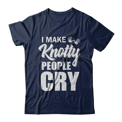 I Make Knotty People Cry Massage Therapist Gift-T-Shirt & Hoodie-Classic T-Shirt-Navy