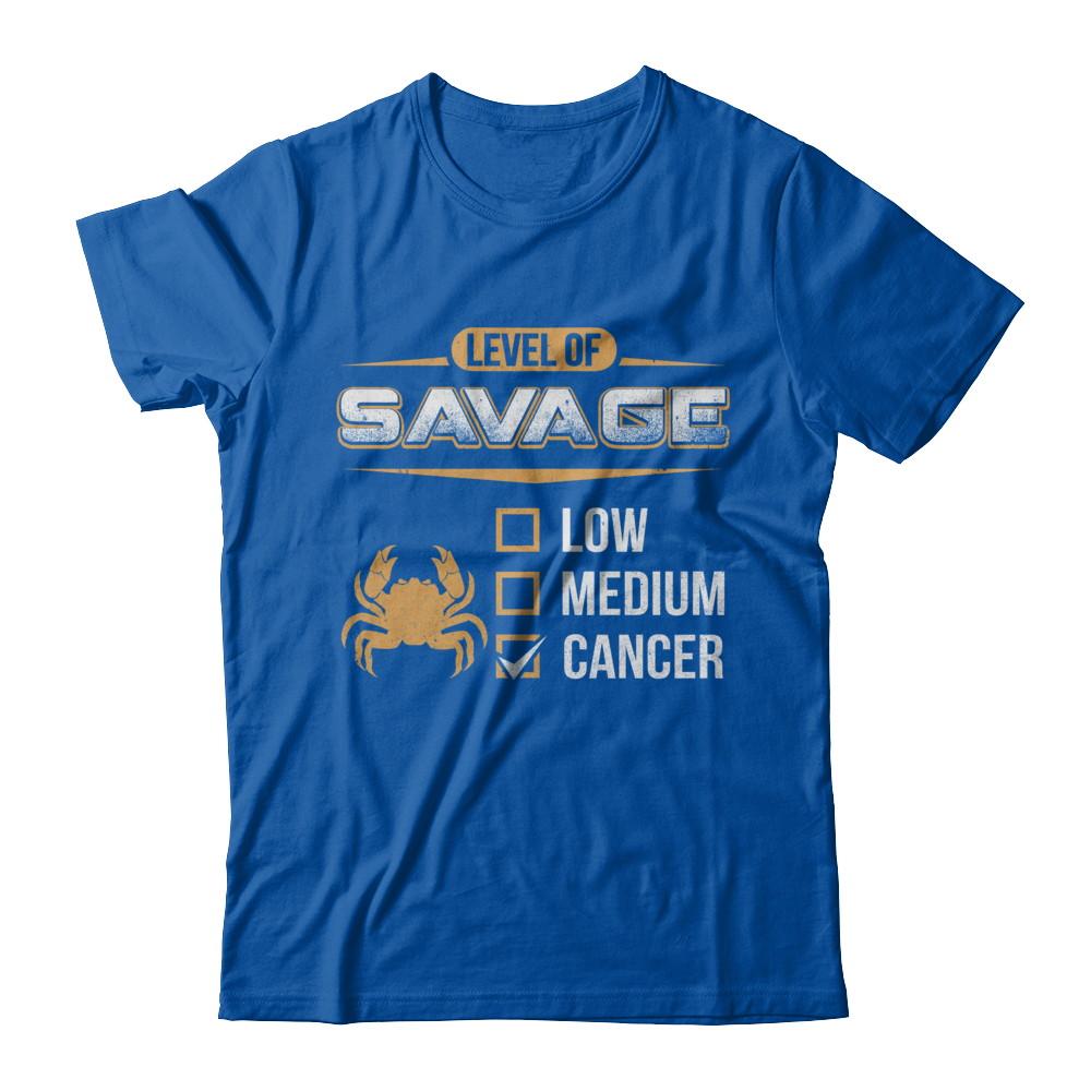 Level Of Savage Cancer-T-Shirt & Hoodie-Premium T-Shirt-Royal
