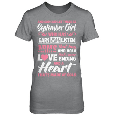 And God Said Let There Be September Girl Ears Arms Love Heart-T-Shirt & Hoodie-