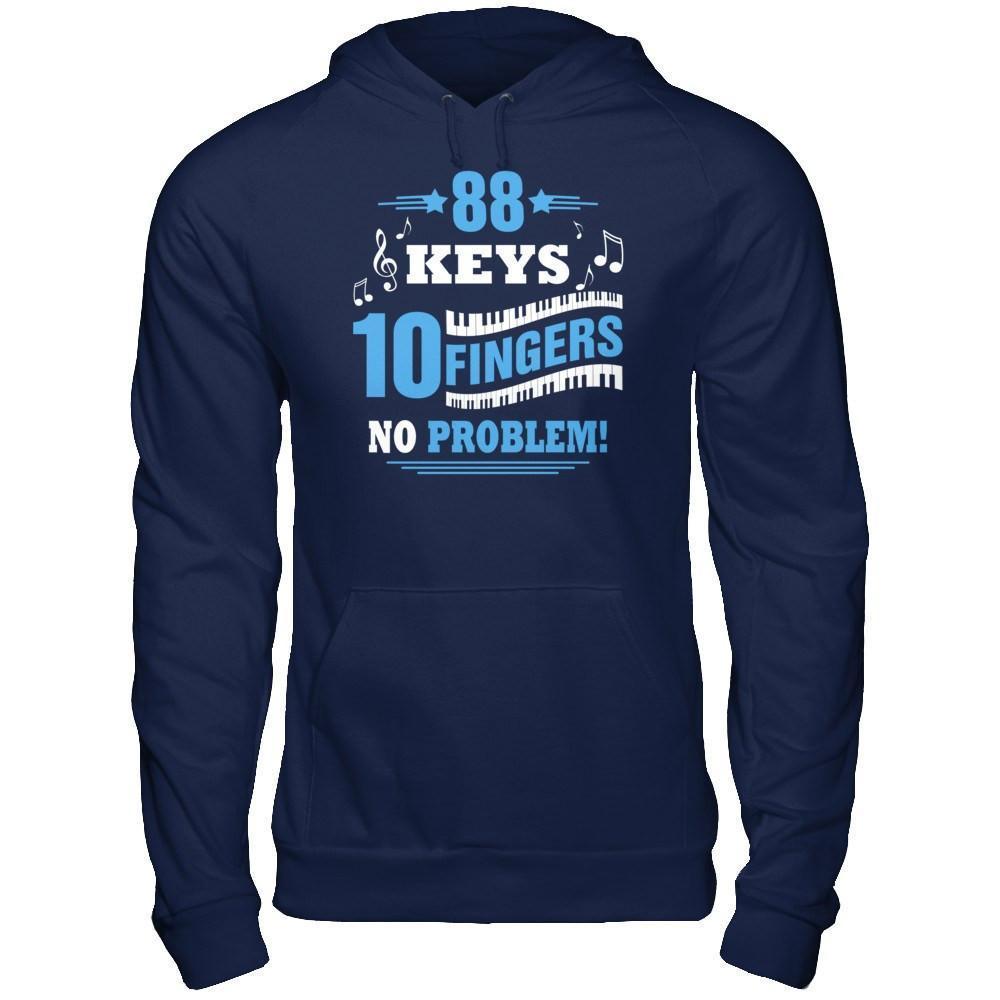 88 Keys 10 Fingers No Problem Piano-T-Shirt & Hoodie-Pullover Hoodie-Navy