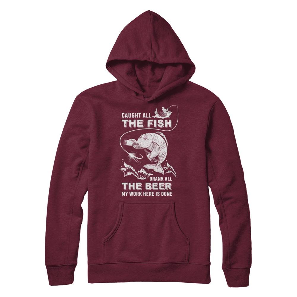 Caught All The Fish Drank All The Beer Dad Fishing-T-Shirt & Hoodie-Pullover Hoodie-Maroon