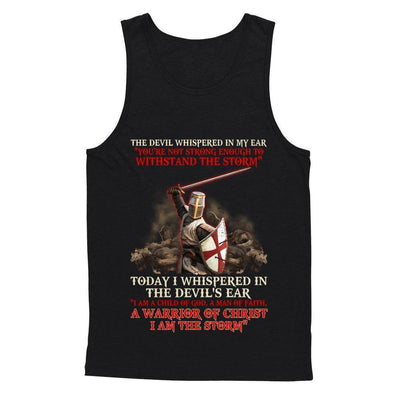 Knight Templar I Am A Child Of God A Warrior Of Christ I Am The Storm-T-Shirt & Hoodie-Unisex Tank-Black