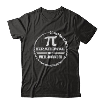 Pi Irrational But Well Rounded Pi Day 2021-T-Shirt & Hoodie-Premium T-Shirt-Black