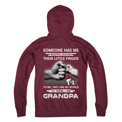 Someone Has Me Wrapped Around Their Little Finger Grandpa-T-Shirt & Hoodie-Pullover Hoodie-Maroon
