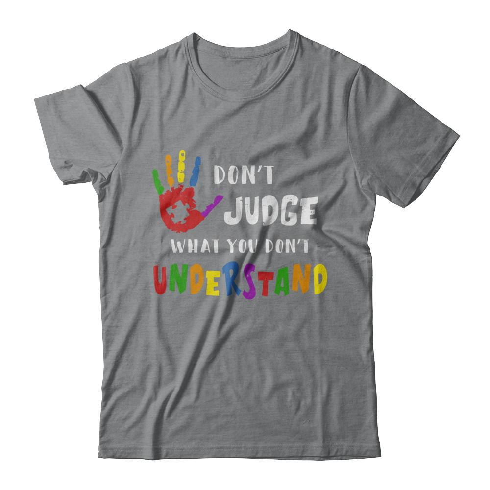 Don't Judge What You Don't Understand Autism-T-Shirt & Hoodie-Classic T-Shirt-Sport Grey