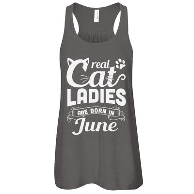 Real Cat Ladies Are Born In June Cat Day-T-Shirt & Tank Top-