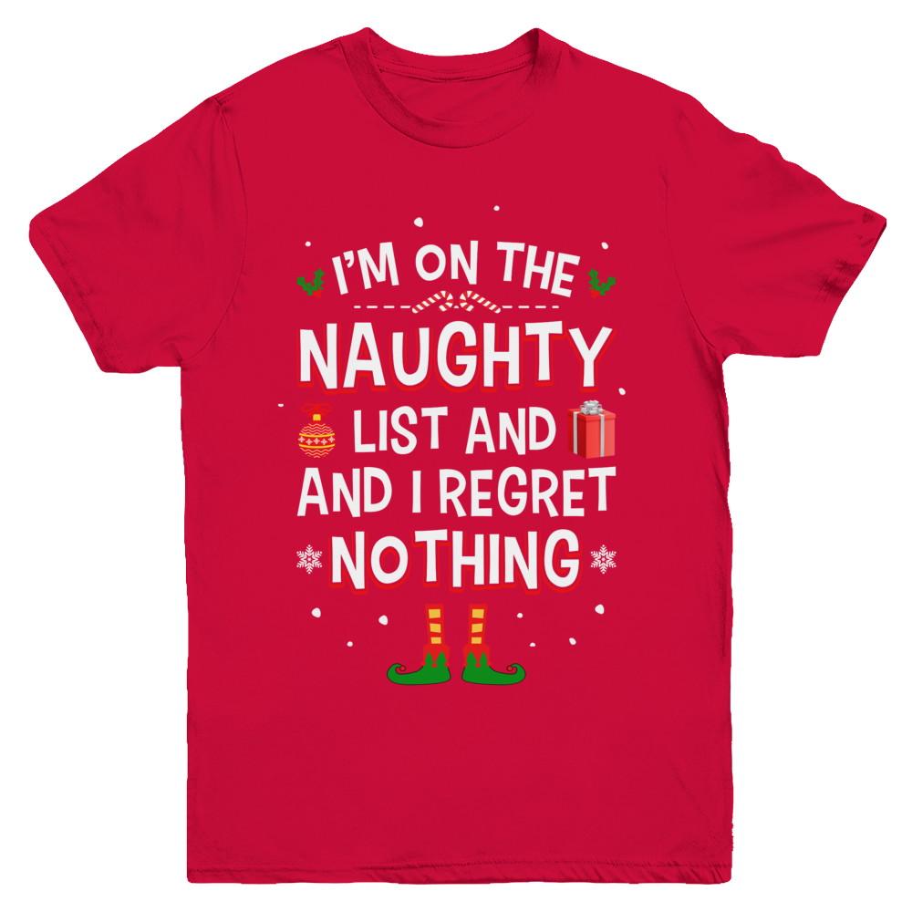 I'm On The Naughty List Funny Christmas Youth-Youth Shirt-Youth T-Shirt-Red