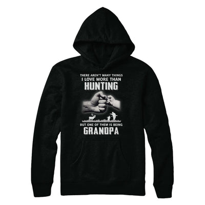 I Love More Than Hunting Being Grandpa Funny Fathers Day-T-Shirt & Hoodie-Pullover Hoodie-Black