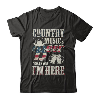 Country Music And Beer That's Why I'm Here-T-Shirt & Hoodie-Classic T-Shirt-Black
