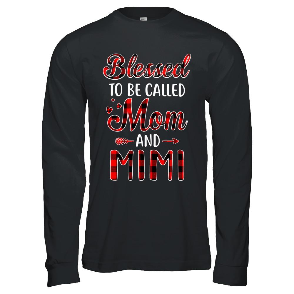 Red Buffalo Plaid Blessed To Be Called Mom And Mimi-T-Shirt & Hoodie-Long Sleeve T-Shirt-Black
