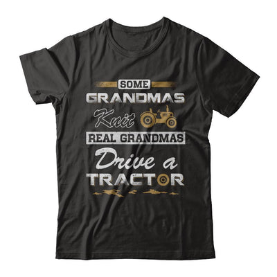 Some Grandmas Knit Real Grandmas Drive A Tractor Farmer-T-Shirt & Hoodie-Premium T-Shirt-Black