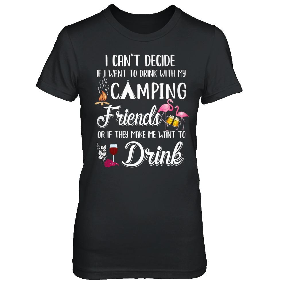 I Want To Drink With My Camping Friends Flamingo-T-Shirt & Hoodie-Women's T-Shirt-Black