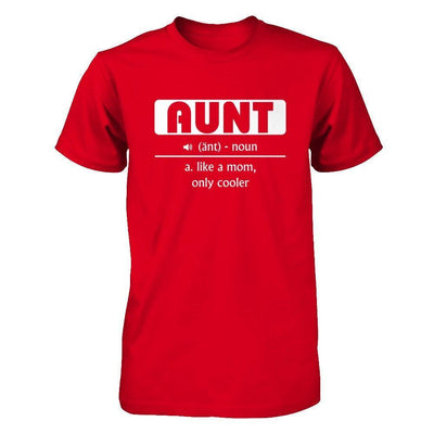 Aunt Noun Aunt Like A Mom Only Cooler-T-Shirt & Hoodie-Premium T-Shirt-Red
