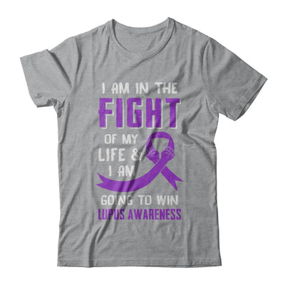 I'm In The Fight Of My Life And Win Lupus Awareness-T-Shirt & Hoodie-Classic T-Shirt-Sport Grey