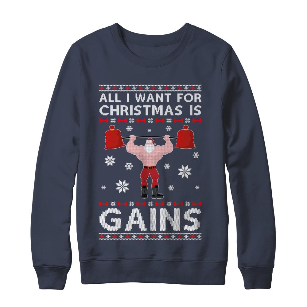 All I Want For Christmas Is Gains Fitness Gym Ugly Sweater-T-Shirt & Sweatshirt-Crewneck Sweatshirt-Navy