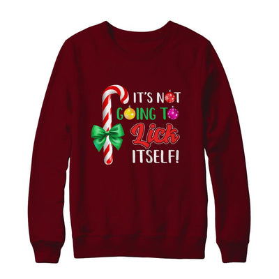 It's Not Going To Lick Itself Funny Candy Christmas-T-Shirt & Sweatshirt-Crewneck Sweatshirt-Maroon