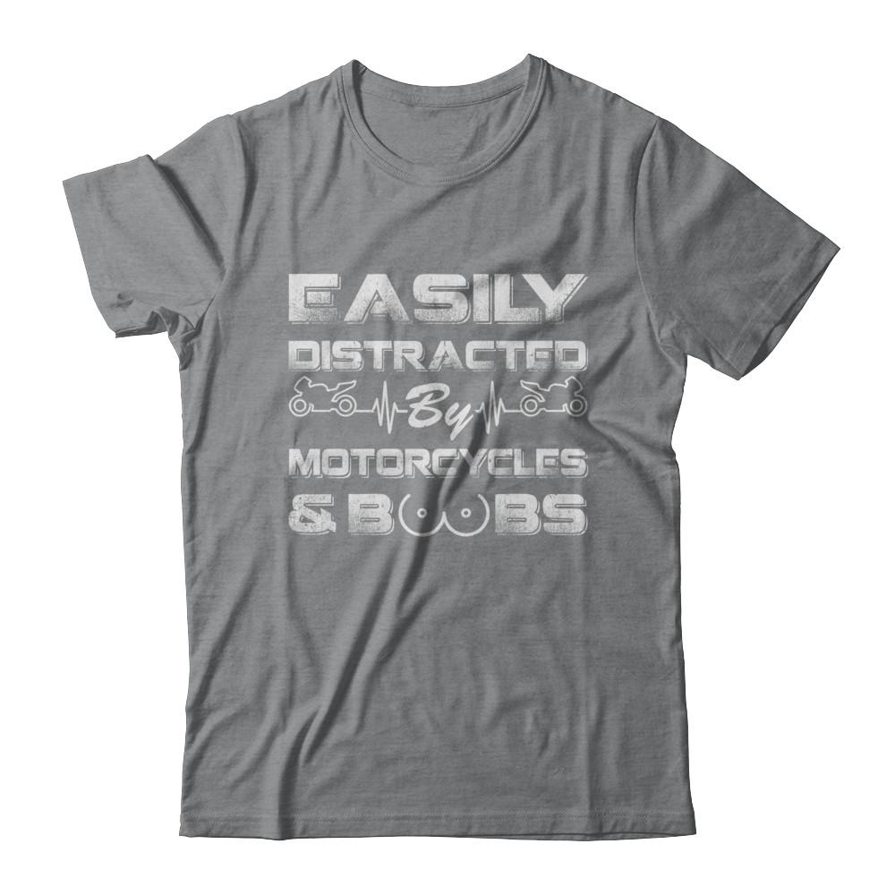 Easily Distracted By Motorcycles And Boobs-T-Shirt & Hoodie-Classic T-Shirt-Sport Grey