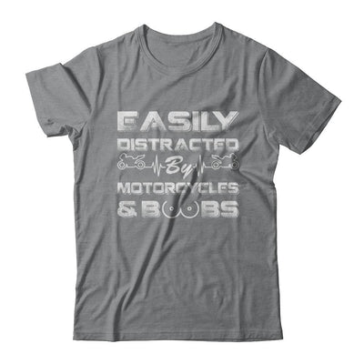 Easily Distracted By Motorcycles And Boobs-T-Shirt & Hoodie-Classic T-Shirt-Sport Grey