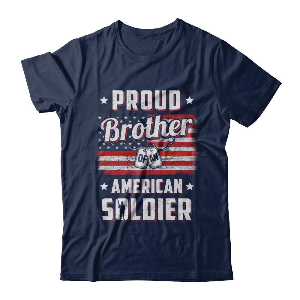 Proud Brother Of A Soldier Army Sister Veteran-T-Shirt & Hoodie-Classic T-Shirt-Navy