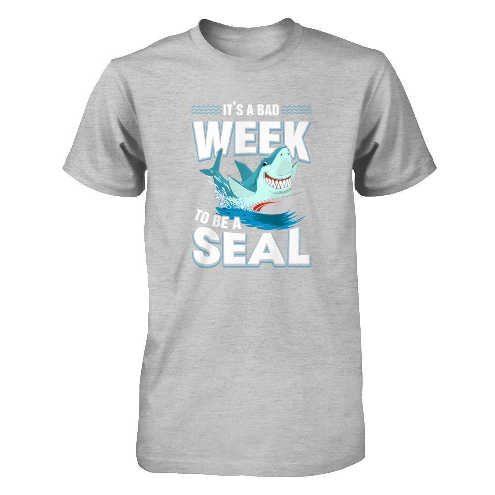 It's A Bad Week To Be A Seal Shark-T-Shirt & Tank Top-Premium T-Shirt-Heather Gray