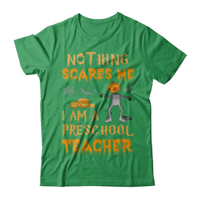 Halloween Nothing Scares Me I'm A Preschool Teacher-T-Shirt & Hoodie-Premium T-Shirt-Kelly Green