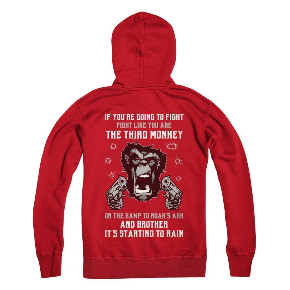 If You're Going To Fight Fight Like You're The Third Monkey-T-Shirt & Hoodie-Pullover Hoodie-Red