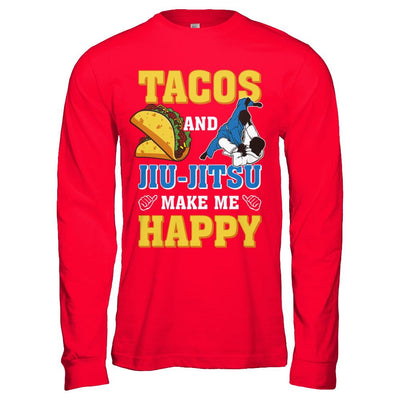 Tacos And Jiu Jitsu Make Me Happy-T-Shirt & Hoodie-Long Sleeve T-Shirt-Red