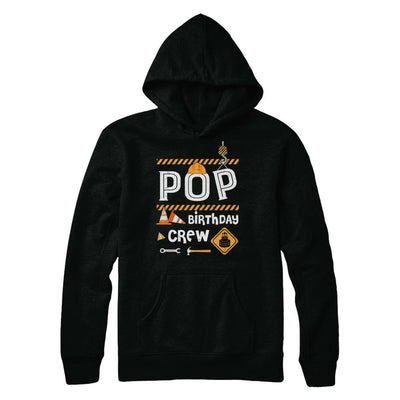 Pop Birthday Crew Construction Birthday Party Gift-T-Shirt & Hoodie-Pullover Hoodie-Black