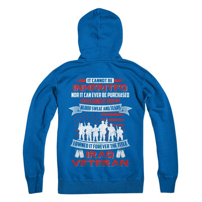 It Cannot Be Inherited I Owned It Forever The Title Iraq Veteran-T-Shirt & Hoodie-Pullover Hoodie-Royal