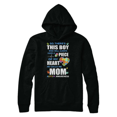 There's This Boy He Calls Me Mom Autism Awareness-T-Shirt & Hoodie-
