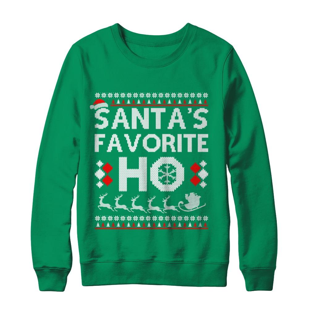 Santa's Favorite Ho Funny Ugly Sweater Christmas-T-Shirt & Sweatshirt-Crewneck Sweatshirt-Irish Green