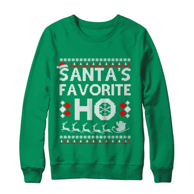 Santa's Favorite Ho Funny Ugly Sweater Christmas-T-Shirt & Sweatshirt-Crewneck Sweatshirt-Irish Green