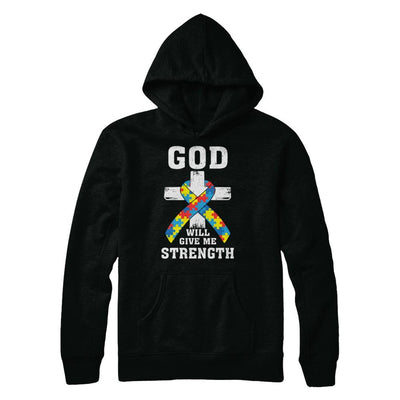 God Will Give Me Strength Autism Awareness Ribbon-T-Shirt & Hoodie-Pullover Hoodie-Black