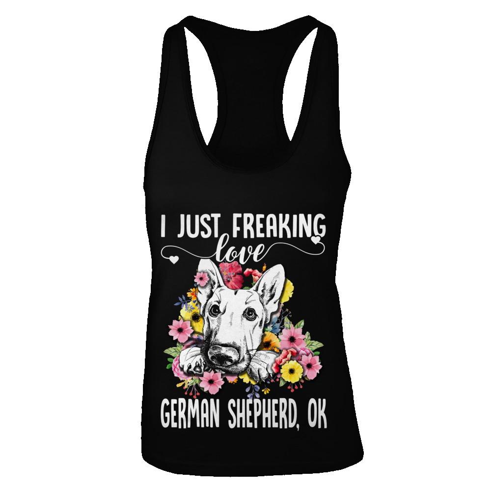 Dog I Just Freaking Love German Shepherd-T-Shirt & Tank Top-